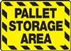 Safety Sign - Pallet Storage Area