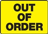 Safety Sign - Out Of Order