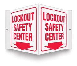 Safety Sign - Lockout Safety Center Projecting