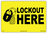 Safety Sign - Lockout Here