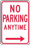 Safety Sign - No Parking Anytime (Right Arrow)