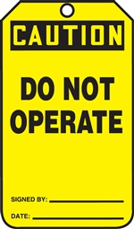 Caution Do Not Operate