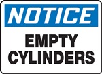 Notice Sign - Empty Cylinders