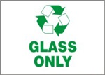 Glass Only Recycling Sign