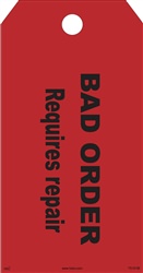 Bad Order - Requires Repair Rail Car Tag