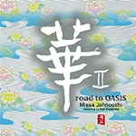 NIPPON KODO | PACIFIC MOON MUSIC CDs - road to OASIS / Missa Johnouchi featuring Li-Hua Ensemble