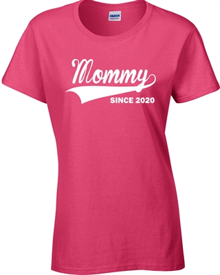 Mommy Since 2020 Ladies Junior Fit T-Shirt (1180)