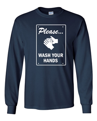 Please Wash Your Hands Men's LONG SLEEVE T-Shirt (1776)