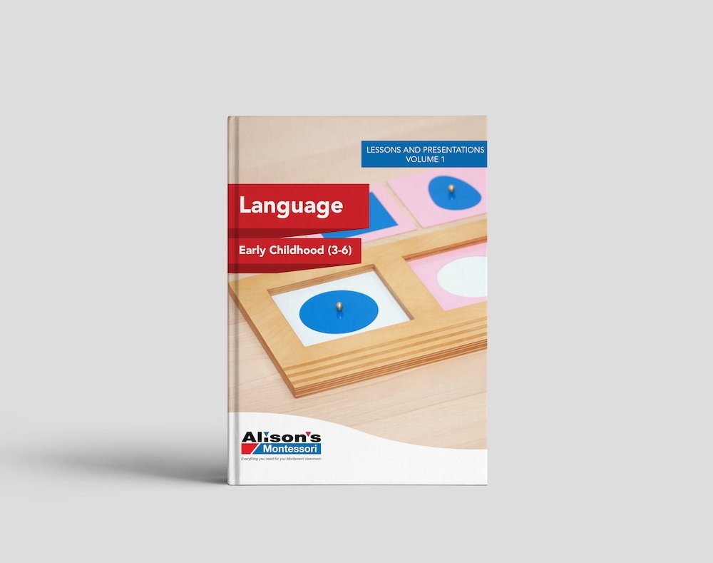 Teacher Training Manual: Language Manual 1 (3-6): Early Childhood Lessons and Presentations