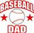 Baseball DAD window sticker decal clings & magnets