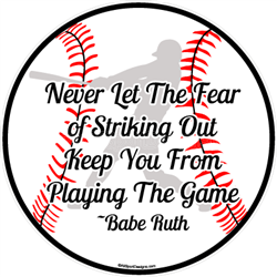 Baseball quote window decals tshirts magnets