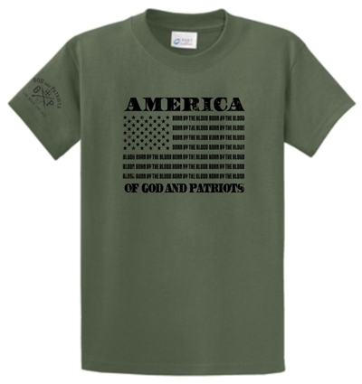 America Born by the Blood of God and Patriots T-Shirt