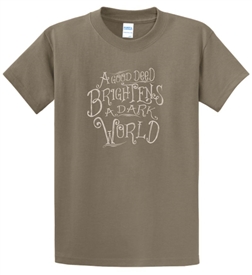 A Good Deed Brightens A Dark World Men's T-Shirt