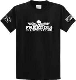 Freedom Is Never Free Patriotic T-Shirt Black