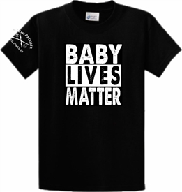 Baby Lives Matter Patriotic T-Shirt Bllack