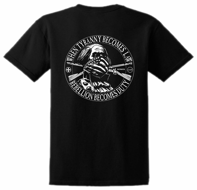 When Tyranny Law Rebellion Duty Patriotic T-Shirt Black