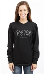 PI BETA PHI CAN YOU DIG THIS LONG SLEEVE TEE