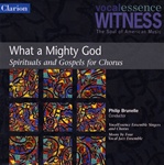 What A Mighty God - Spirituals and Gospels for Chorus - VocalEssence