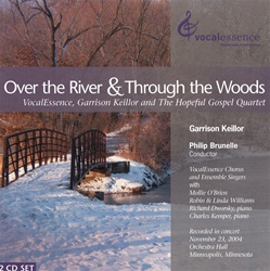 Over the River/Garrison Keillor & VocalEssence
