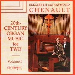 20th-century Organ Music Two v.1 - Ray and Elizabeth Chenault