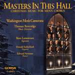 Masters In This Hall - Washington Men's Camerata