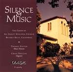 Silence and Music - All Saints Beverly Hills - Thomas Foster