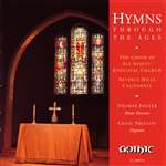 Hymns through Ages - All Saints Beverly Hills- Thomas Foster