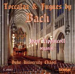 Toccatas and Fugues by Bach - Joan Lippincott