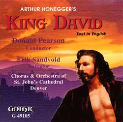 Honegger's King David - St John's Cathedral - Denver