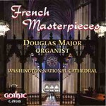 French Masterpieces - Douglas Major - Washington National Cathedral
