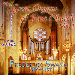 Organs of First Congregational Church - Frederick Swann