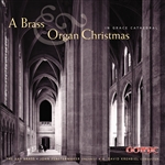 A Brass and Organ Christmas - Bay Brass - John Fenstermaker