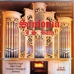 Bach - Sinfonia - Organ Concertos - Joan Lippincott
