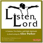 Alice Parker - Listen Lord