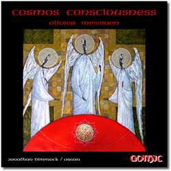 Messiaen - Cosmos Consciousness - Jonathan Dimmock