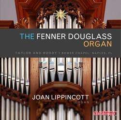 The Fenner Douglass Organ - Joan Lippincott