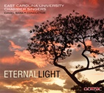 Eternal Light - ECU Chamber Singers / Bara