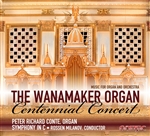Wanamaker Centennial Concert