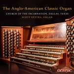 The Anglo-American Classic Organ/Dettra