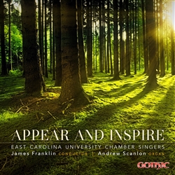 Appear and Inspire / East Carolina Chamber Singers / Franklin