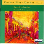 Decker Plays Decker, v.1 - Pamela Decker