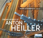 The Organ Works of Anton Heiller / Steinbach