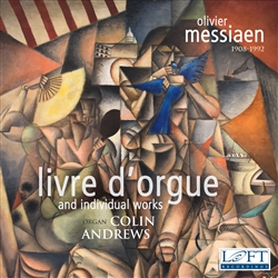 Messiaen: Livre d'Orgue and Individual works / Andrews (2 CDs!)