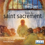 Messiaen: Livre du Saint Sacrement / Andrews (2 CDs!)