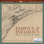 Famous and Infamous Music for Trumpet and Organ / Sautter, Sherman