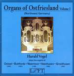 Organs of Ostfriesland, v.1  - Harald Vogel