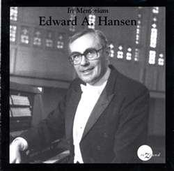 Edward Hansen: In Memoriam