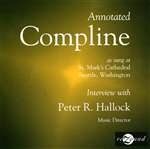 Annotated Compline - Roger Sherman - Peter Hallock