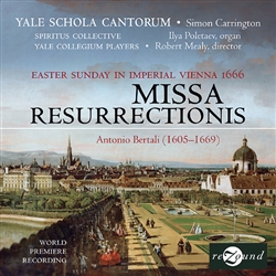 Bertali: Missa Ressurectionis - Yale Schola Cantorum