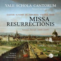 Bertali: Missa Ressurectionis - Yale Schola Cantorum